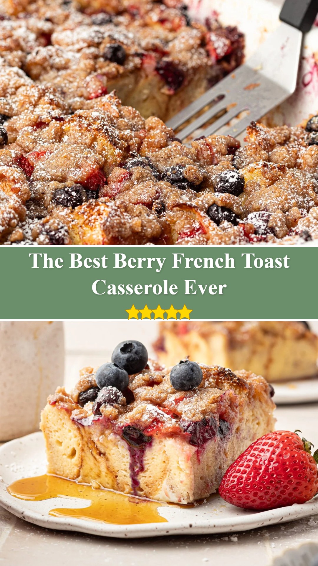 Berry French Toast Casserole