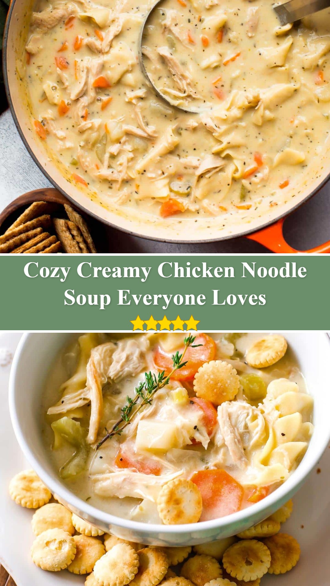 Creamy Chicken Noodle Soup