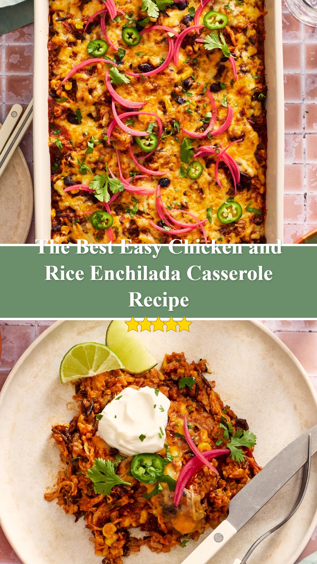 Easy Chicken and Rice Enchilada Casserole