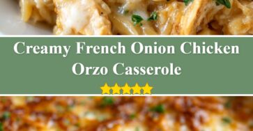 French Onion Chicken Orzo Casserole