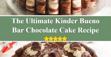 Kinder Bueno Bar Chocolate Cake Recipe