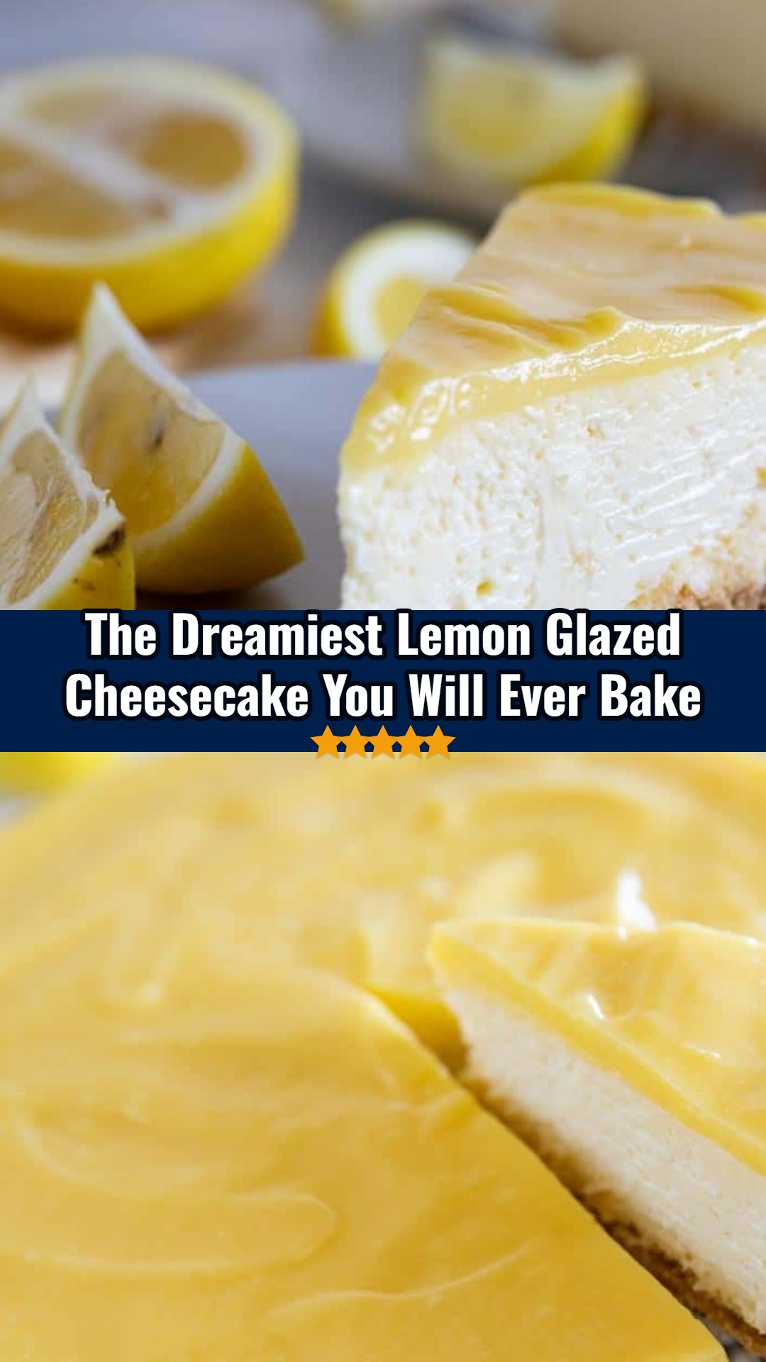 Lemon Glazed Cheesecake