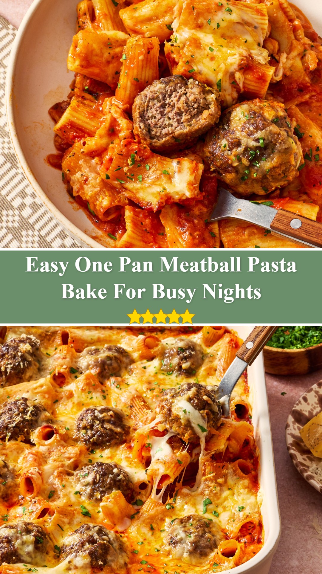 One Pan Meatball Pasta Bake